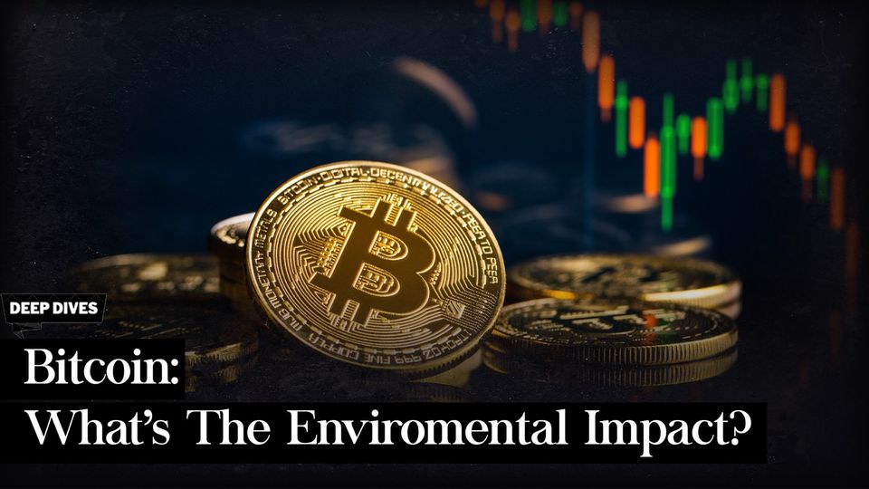 🌏 Bitcoin: What's the Environmental Impact?